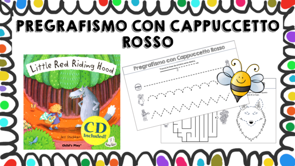 Pregrafismo con Cappuccetto Rosso