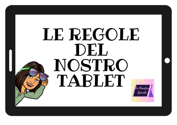LE REGOLE DEL NOSTRO TABLET