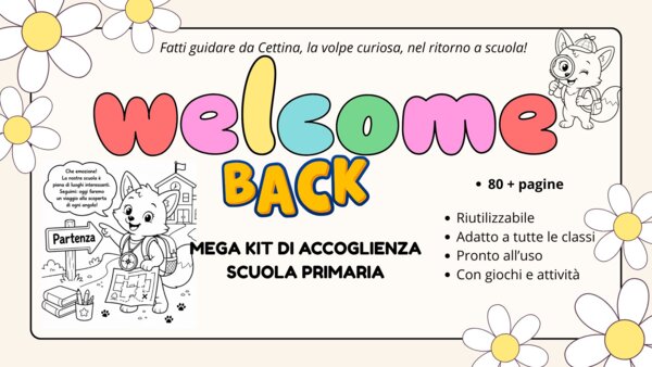 Mega kit di accoglienza: back to school con Cettina