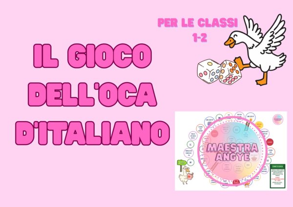 IL GIOCO DELL'OCA D'ITALIANO CLASSI 1-2