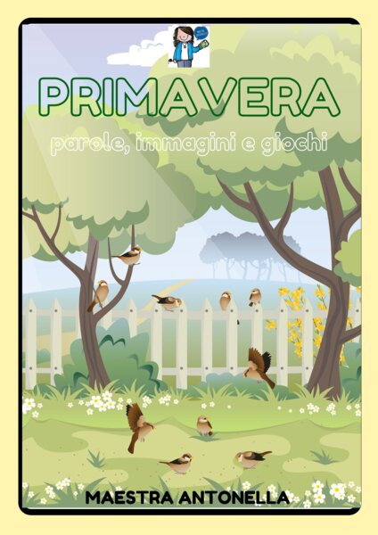 PRIMAVERA parole, immagini e giochi