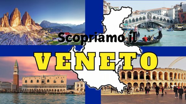 IL VENETO – Le regioni d’Italia settentrionale – video lezione