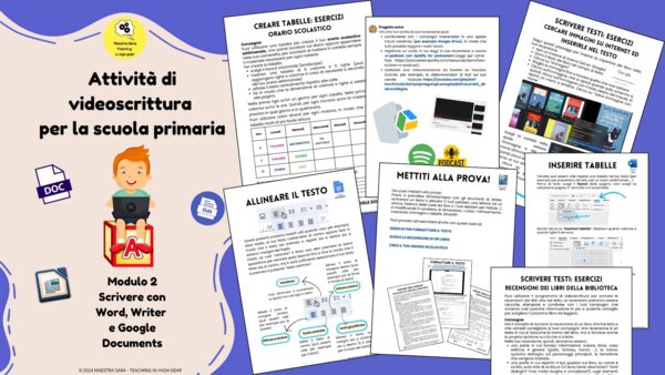 Attività di videoscrittura per la scuola primaria - Modulo 2: Scriviamo con Word/Writer/Google Docs