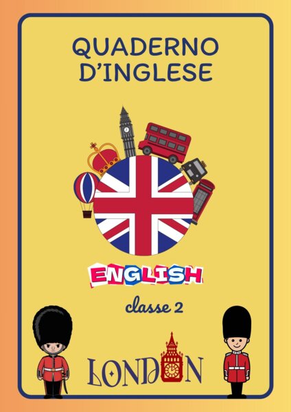 Quaderno d'inglese classe 2