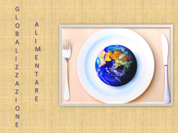 La Globalizzazione alimentare. Un mondo senza fame.: missione possibile.