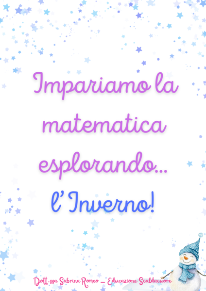 IMPARIAMO LA MATEMATICA ESPLORANDO L'INVERNO! (NUMERI 1-12)