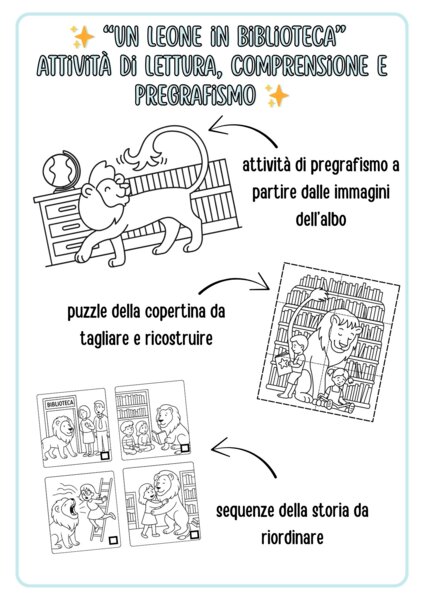 "Un leone in biblioteca" – Attività di lettura, comprensione e pregrafismo
