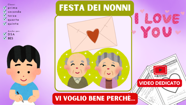 FESTA DEI NONNI - NONNI VI VOGLIO BENE PERCHE'...