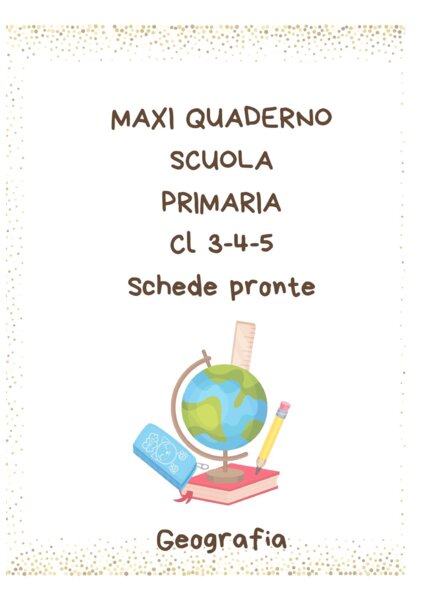 Maxi quaderno geografia 3-4-5