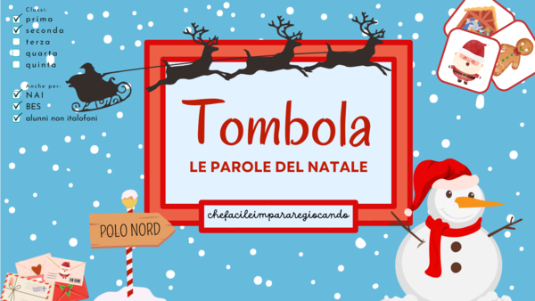 NATALE - TOMBOLA - CLASSE PRIMA E SECONDA - ARRICCHIMENTO LESSICALE