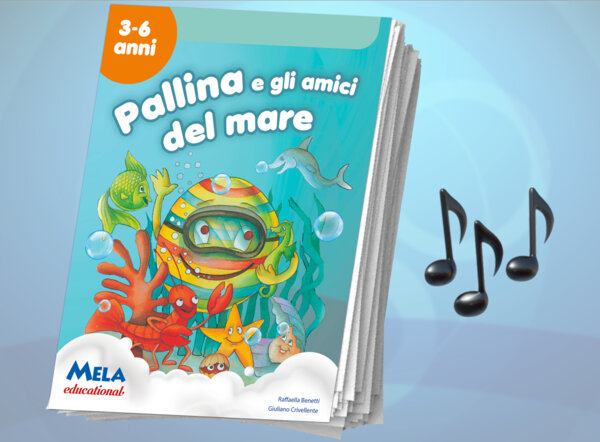 Pallina e gli amici del mare - libro con canzoni