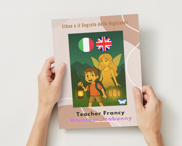 Ethan e il Segreto delle Highlands IN INGLESE & IN ITALIANO 34 PAG