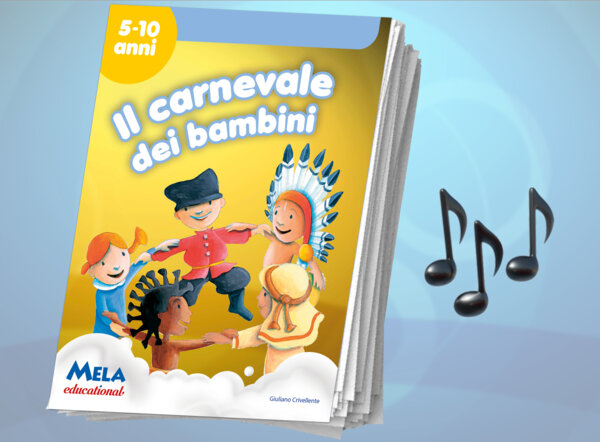 Il carnevale dei bambini - libro con canzoni