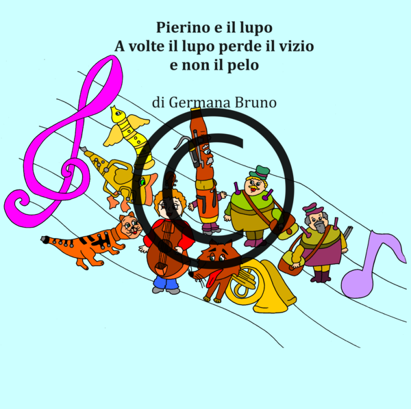 Pierino e il lupo. A volte il lupo perde il vizio e non il pelo.
