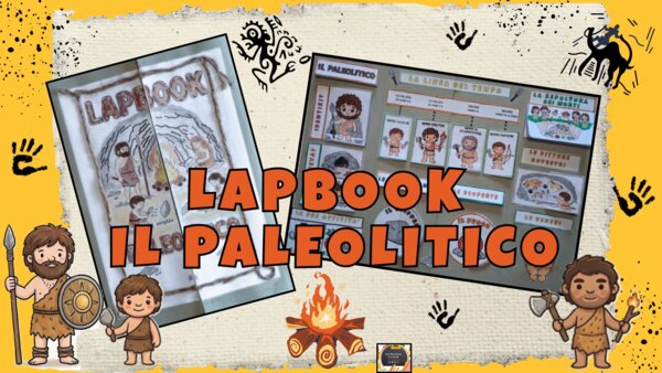 🛖LAPBOOK IL PALEOLITICO