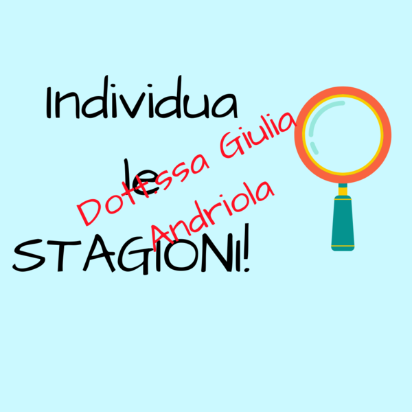 LAVORIAMO CON LE STAGIONI!