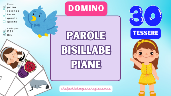 IL DOMINO DELLE PAROLE BISILLABE PIANE