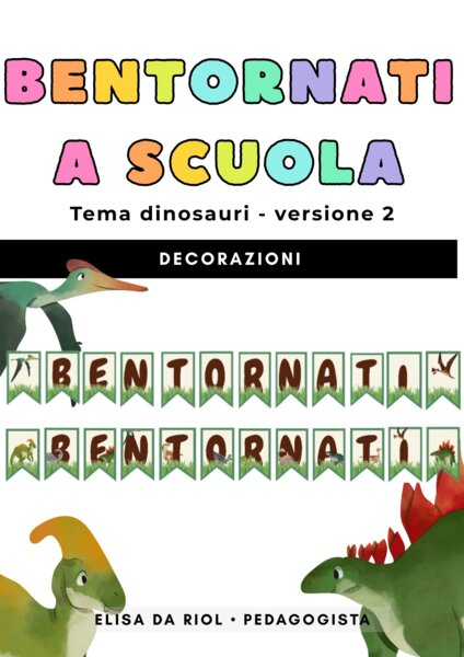 Accoglienza classe terza – Bentornati a tema dinosauri