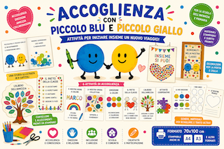 ACCOGLIENZA CON PICCOLO BLU E PICCOLO GIALLO - classe prima