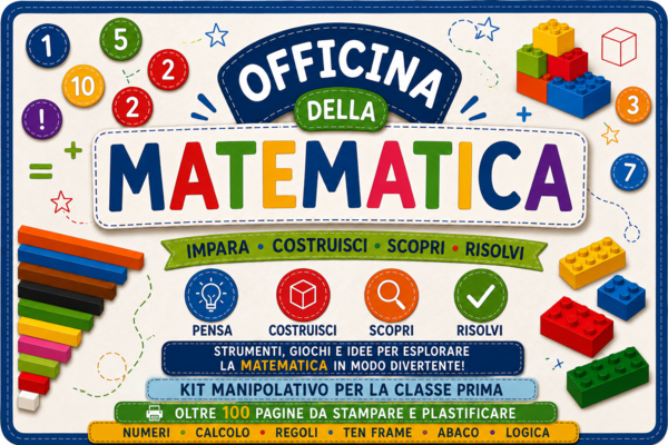 OFFICINA DELLA MATEMATICA – Kit manipolativo - Classe Prima