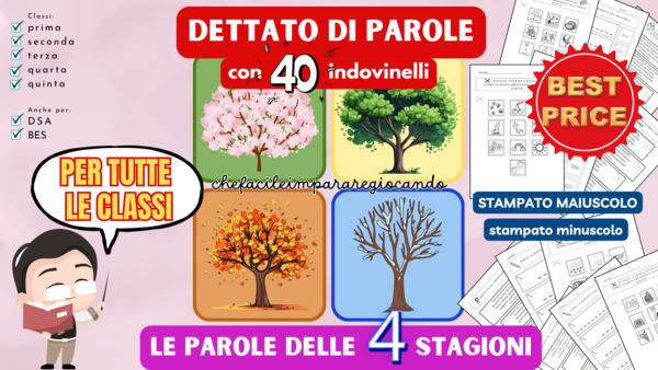 DETTATI CON INDOVINELLI – 4 STAGIONI | ATTIVITÀ ITALIANO E STORIA - SCUOLA PRIMARIA - ASCOLTO, LETTURA E SCRITTURA
