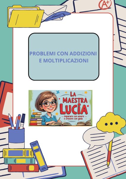 problemi di addizioni ripetute/moltiplicazioni