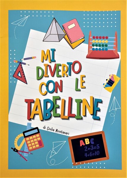 Libro "Mi diverto con le tabelline"
