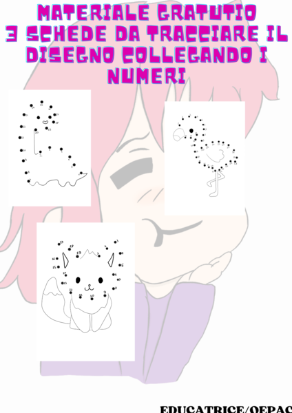 materiale gratuito 3 schede da tracciare il disegno collegando i numeri