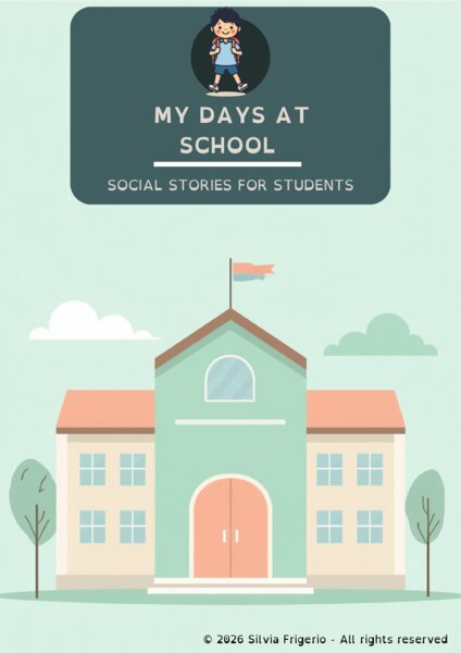 My days at school - Social stories for students