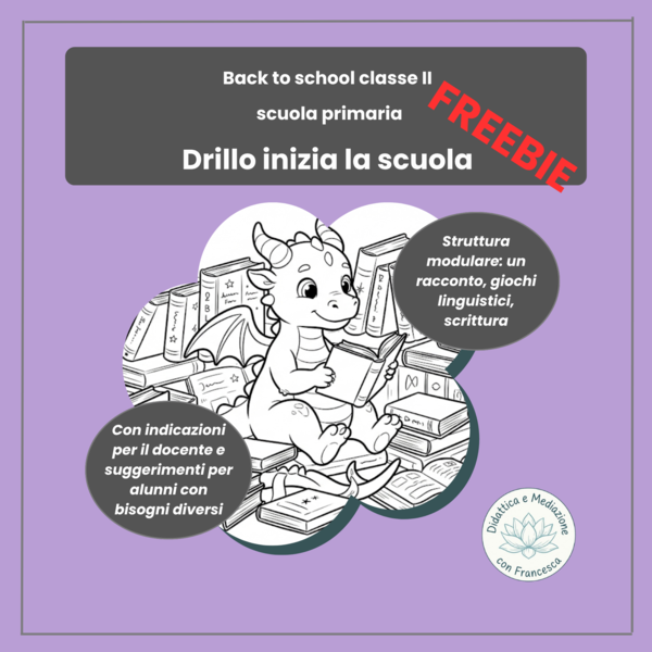 GRATIS: Kit Accoglienza Classe Seconda – "Drillo inizia la scuola" (Storytelling + Schede di lavoro)