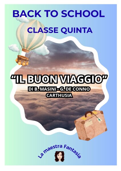 Back to school in 5 con l'albo illustrato "IL BUON VIAGGIO"