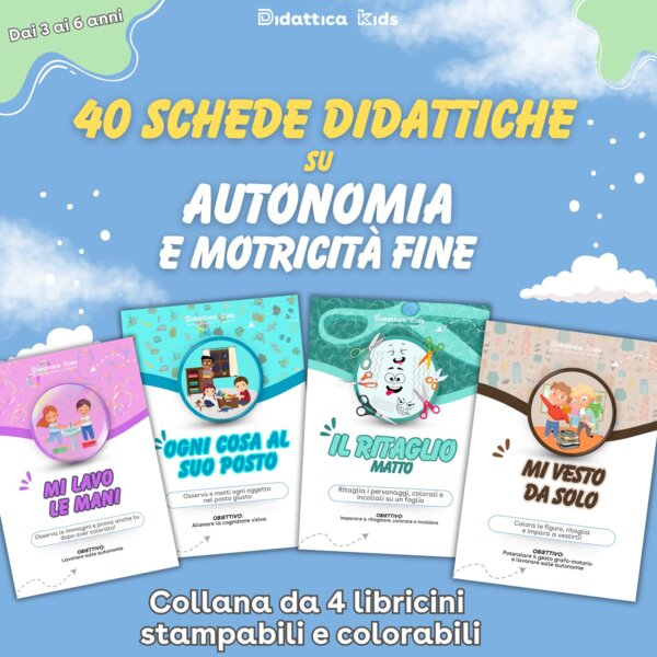 Iniziamo dalle piccole cose: Autonomie e Motricità fine