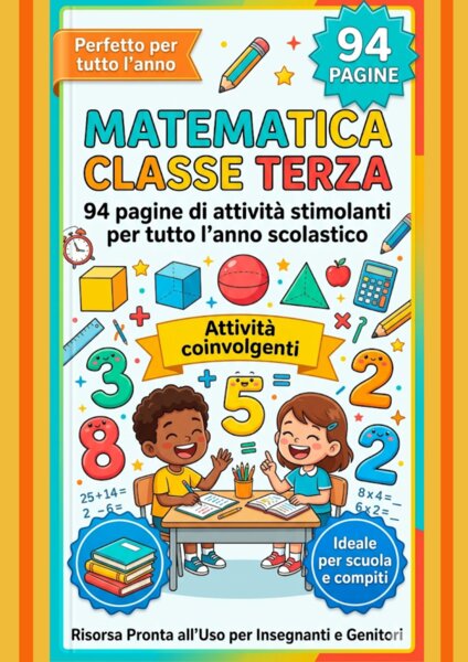 MATEMATICA GIOCHI INDOVINELLI ESERCIZI CLASSE 3^