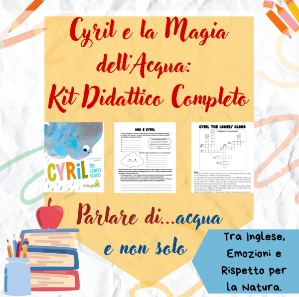 Cyril the lonely cloud - Kit Didattico Multidisciplinare (Inglese, Emozioni, Educazione Civica)