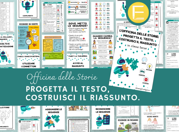L'Officina delle Storie: Progetta il Testo, Costruisci il Riassunto
