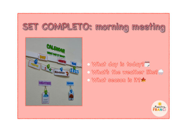 Morning meeting: SET COMPLETO