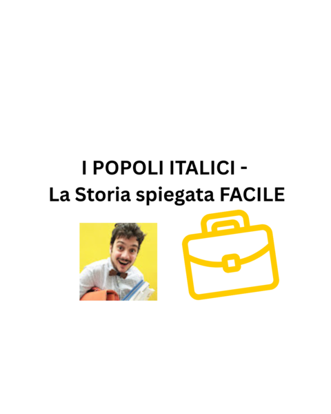 I POPOLI ITALICI - La Storia spiegata FACILE