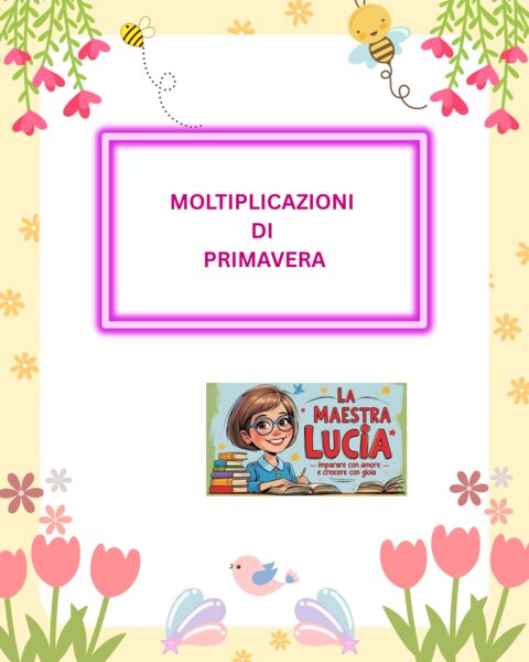 moltiplicazioni di primavera
