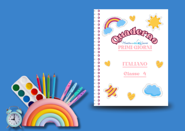 Quaderno PRIMI GIORNI ITALIANO Classe 4