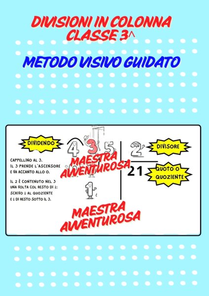 DIVISIONI IN COLONNA CLASSE 3^-METODO VISIVO GUIDATO