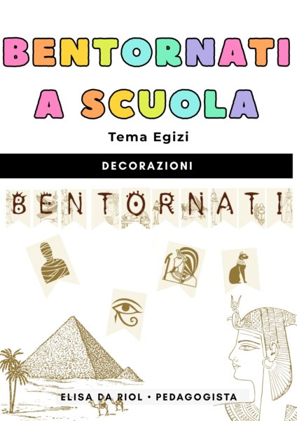 Accoglienza classe quarta – Bentornati a tema Egizi
