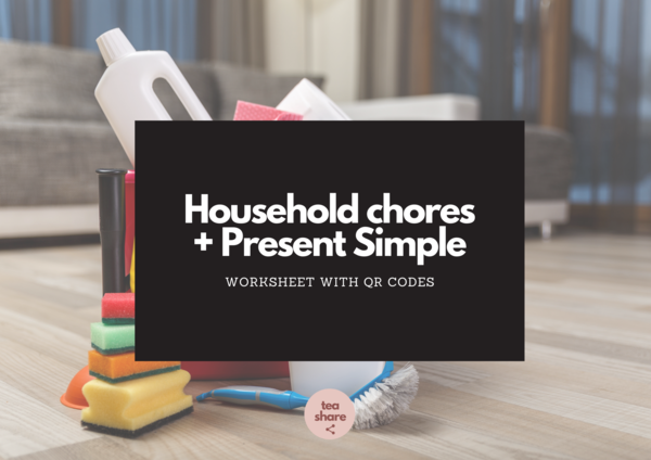 Household chores + Present Simple (worksheet with QR codes)