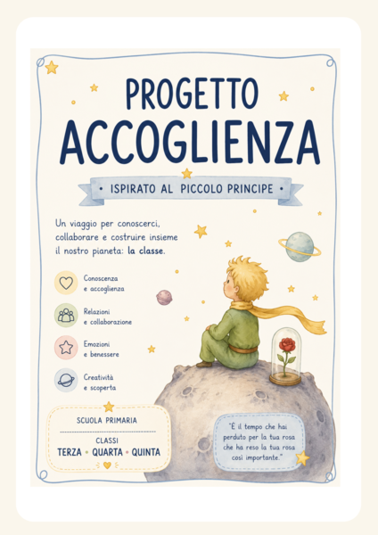 Progetto Accoglienza ispirato a Il Piccolo Principe
