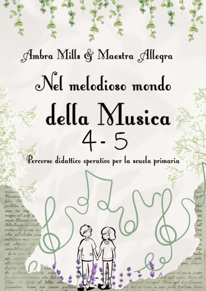 Nel Melodioso Mondo della Musica 4-5