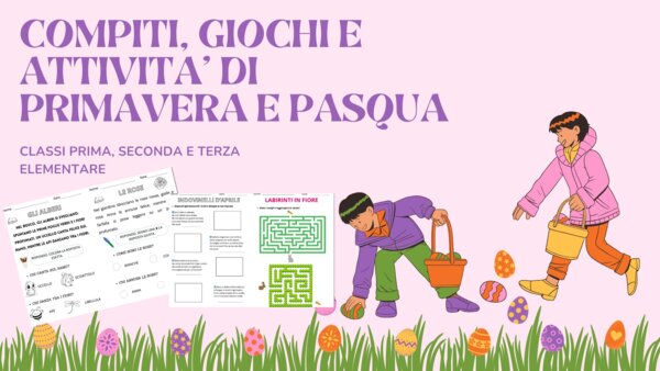 Compiti e attività Didattiche per Primavera e Pasqua!