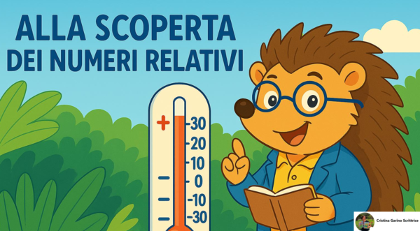 ALLA SCOPERTA DEI NUMERI RELATIVI