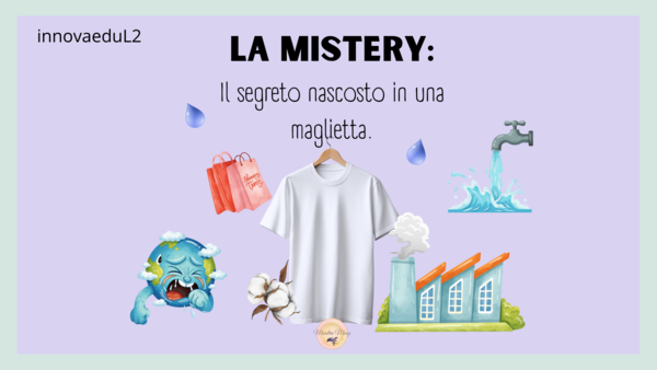 La Mistery- Il segreto nascosto in una maglietta