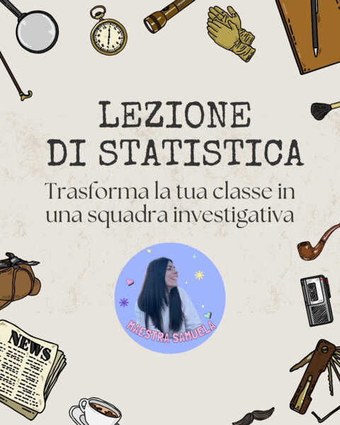 🕵️‍♀️ LEZIONE DI STATISTICA! TRASFORMA LA CLASSE IN DETECTIVE 🕵️‍♂️