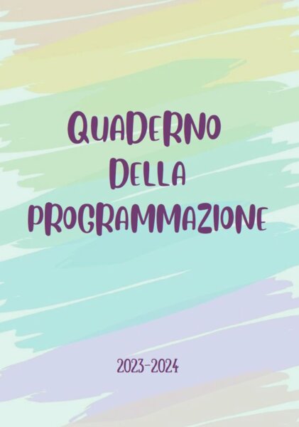 QUADERNO della PROGRAMMAZIONE