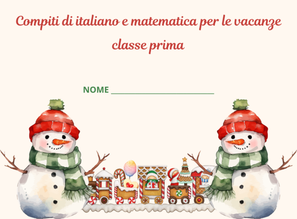 Compiti per le vacanze natalizie (CLASSE PRIMA)